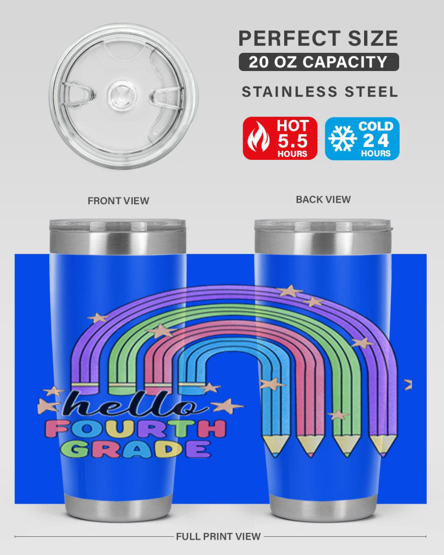 Hello 4th Grade Pencil Rainbow 20oz Tumbler featuring a colorful pencil design, double wall stainless steel, and a drink-thru lid.