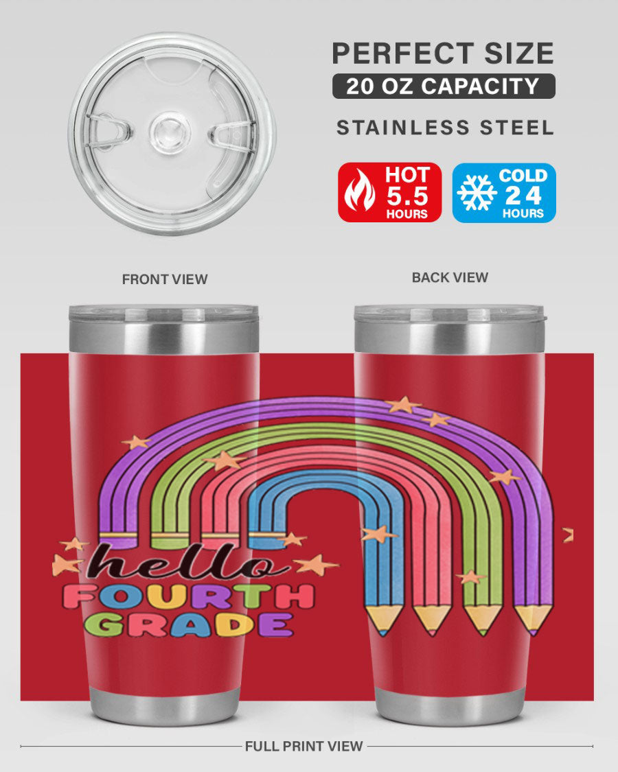 Hello 4th Grade Pencil Rainbow 20oz Tumbler featuring a colorful pencil design, double wall stainless steel, and a drink-thru lid.