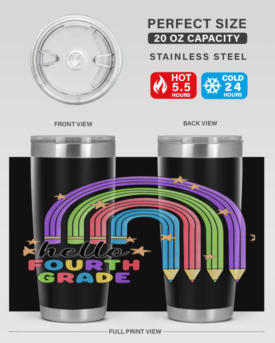 Hello 4th Grade Pencil Rainbow 20oz Tumbler featuring a colorful pencil design, double wall stainless steel, and a drink-thru lid.