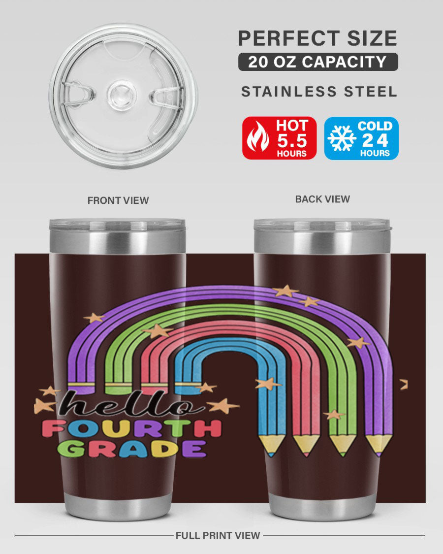 Hello 4th Grade Pencil Rainbow 20oz Tumbler featuring a colorful pencil design, double wall stainless steel, and a drink-thru lid.