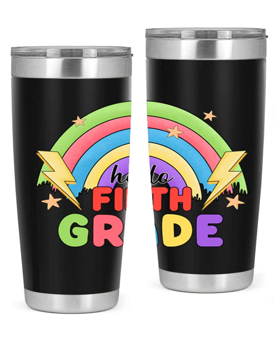 Hello 5th Grade Rainbow 20oz Tumbler featuring a vibrant rainbow design, made of double wall vacuum stainless steel with a drink-thru lid.