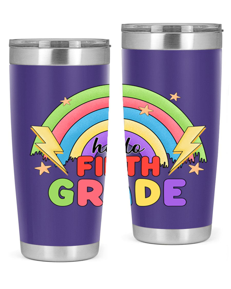 Hello 5th Grade Rainbow 20oz Tumbler featuring a vibrant rainbow design, made of double wall vacuum stainless steel with a drink-thru lid.