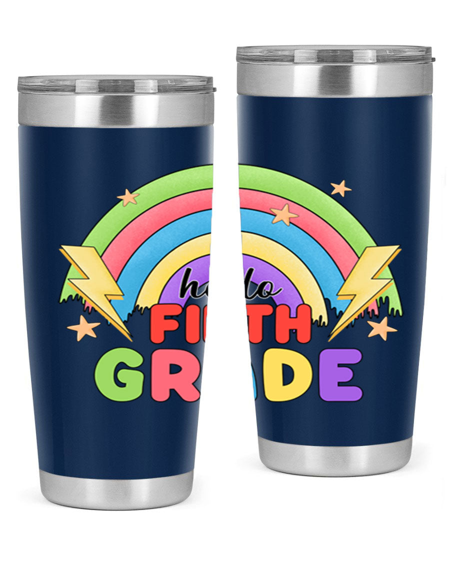 Hello 5th Grade Rainbow 20oz Tumbler featuring a vibrant rainbow design, made of double wall vacuum stainless steel with a drink-thru lid.