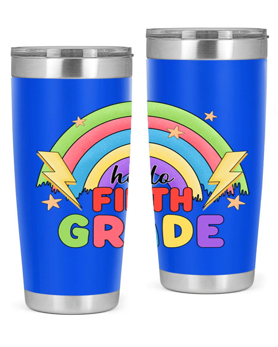Hello 5th Grade Rainbow 20oz Tumbler featuring a vibrant rainbow design, made of double wall vacuum stainless steel with a drink-thru lid.