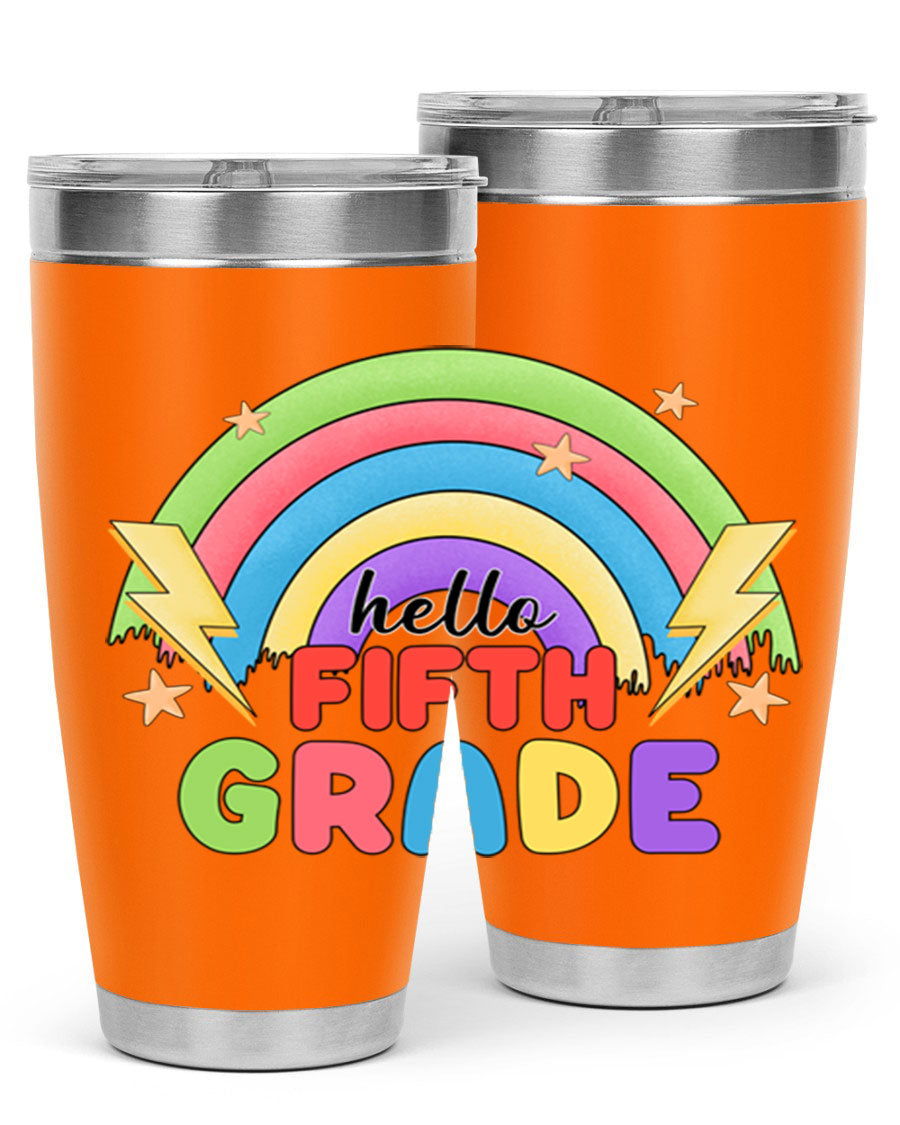 Hello 5th Grade Rainbow 20oz Tumbler featuring a vibrant rainbow design, made of double wall vacuum stainless steel with a drink-thru lid.