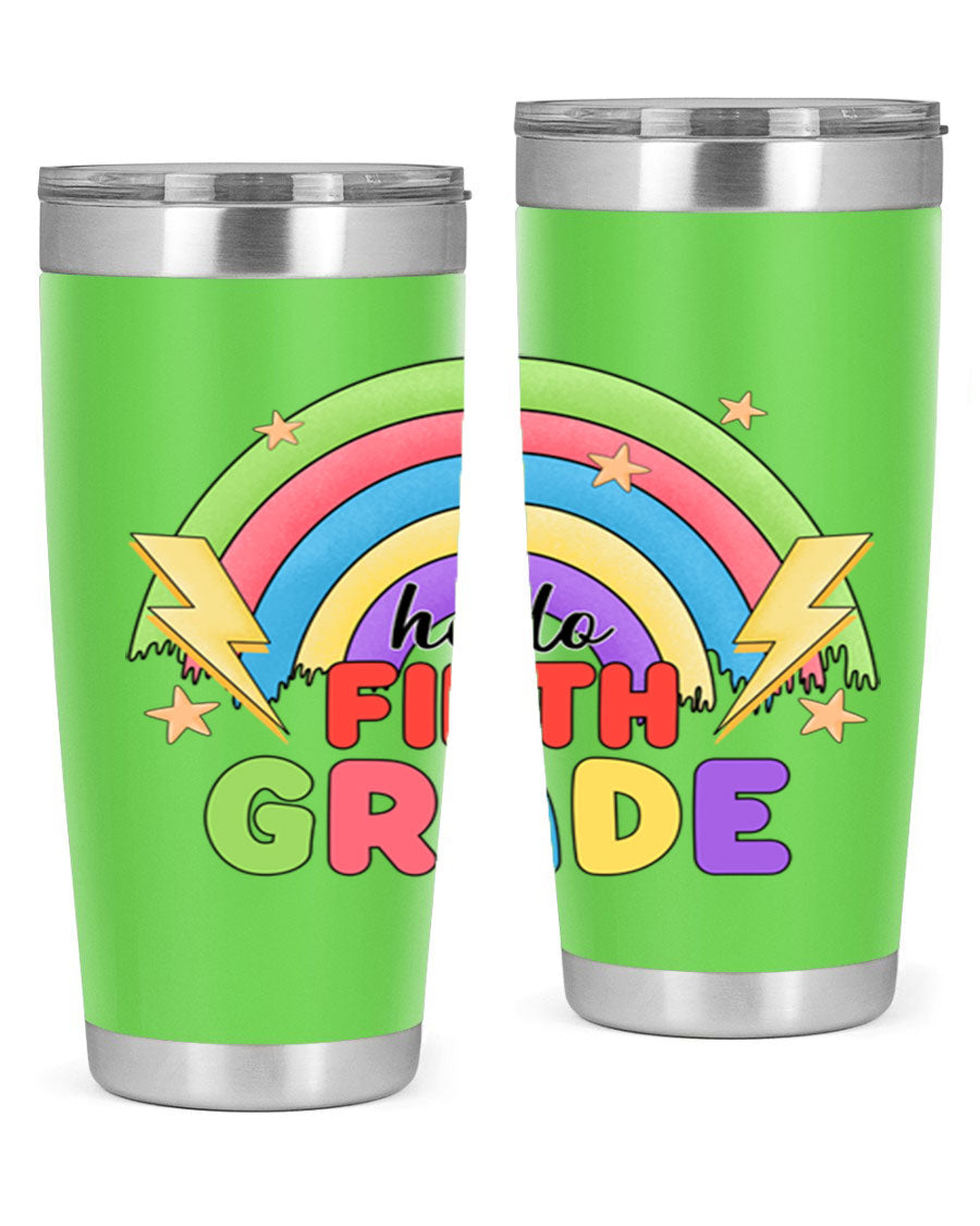 Hello 5th Grade Rainbow 20oz Tumbler featuring a vibrant rainbow design, made of double wall vacuum stainless steel with a drink-thru lid.