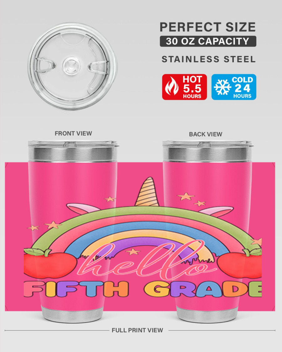 Hello 5th Grade Unicorn Rainbow Tumbler featuring a vibrant unicorn design, double wall stainless steel construction, and a drink-thru lid.
