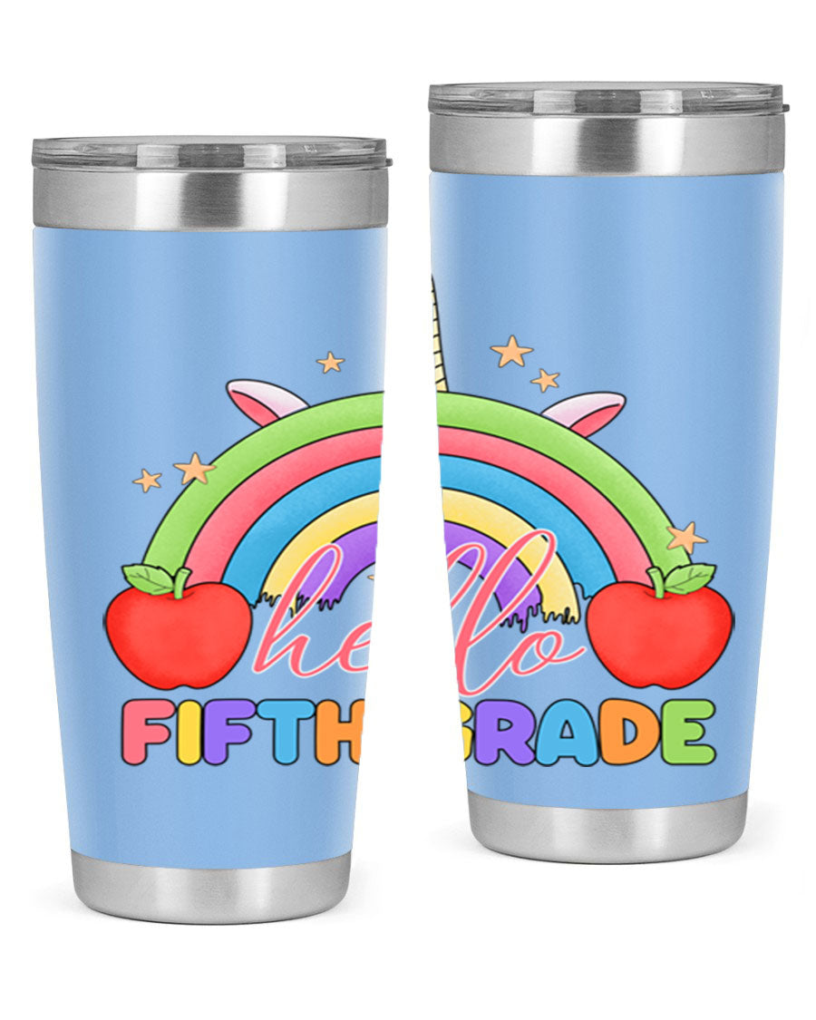 Hello 5th Grade Unicorn Rainbow Tumbler featuring a vibrant unicorn design, double wall stainless steel construction, and a drink-thru lid.