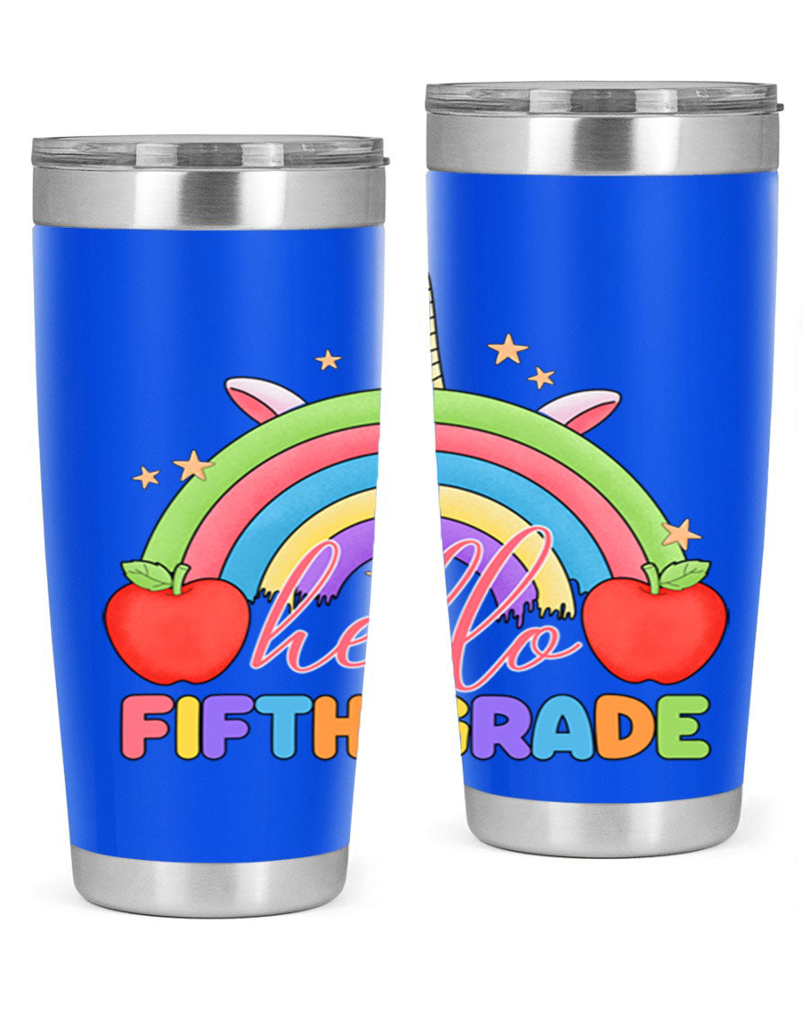 Hello 5th Grade Unicorn Rainbow Tumbler featuring a vibrant unicorn design, double wall stainless steel construction, and a drink-thru lid.