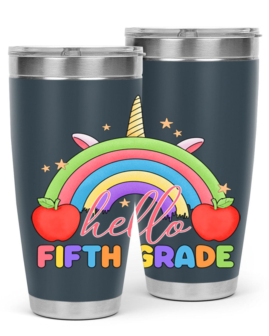 Hello 5th Grade Unicorn Rainbow Tumbler featuring a vibrant unicorn design, double wall stainless steel construction, and a drink-thru lid.