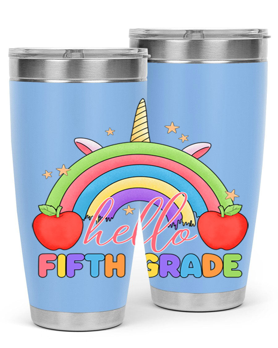 Hello 5th Grade Unicorn Rainbow Tumbler featuring a vibrant unicorn design, double wall stainless steel construction, and a drink-thru lid.