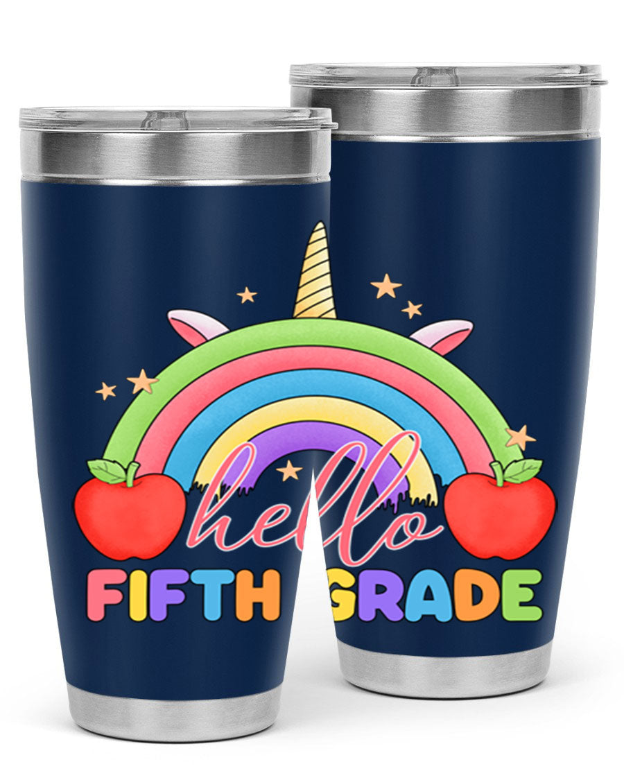Hello 5th Grade Unicorn Rainbow Tumbler featuring a vibrant unicorn design, double wall stainless steel construction, and a drink-thru lid.