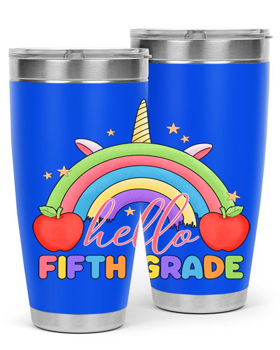 Hello 5th Grade Unicorn Rainbow Tumbler featuring a vibrant unicorn design, double wall stainless steel construction, and a drink-thru lid.
