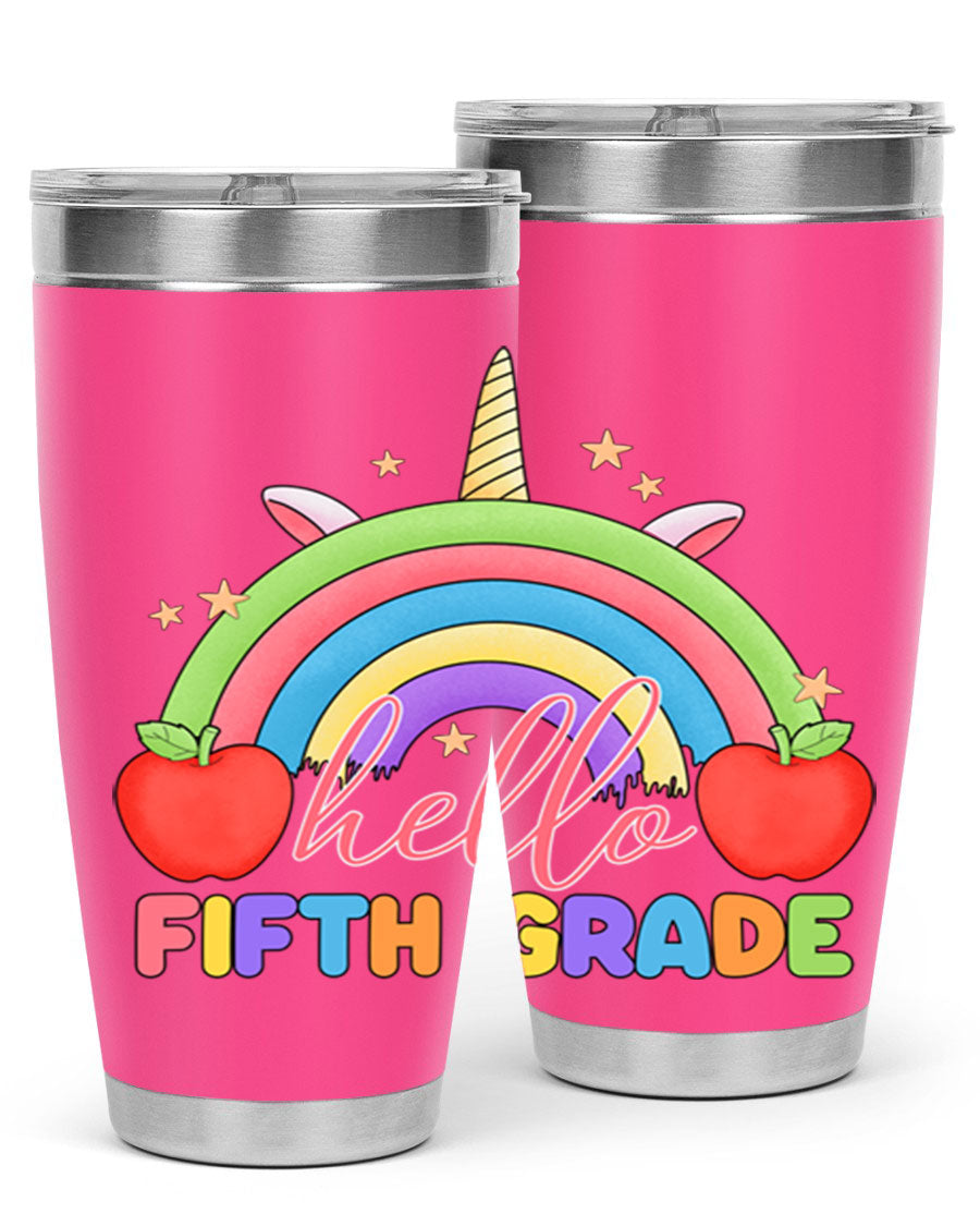 Hello 5th Grade Unicorn Rainbow Tumbler featuring a vibrant unicorn design, double wall stainless steel construction, and a drink-thru lid.