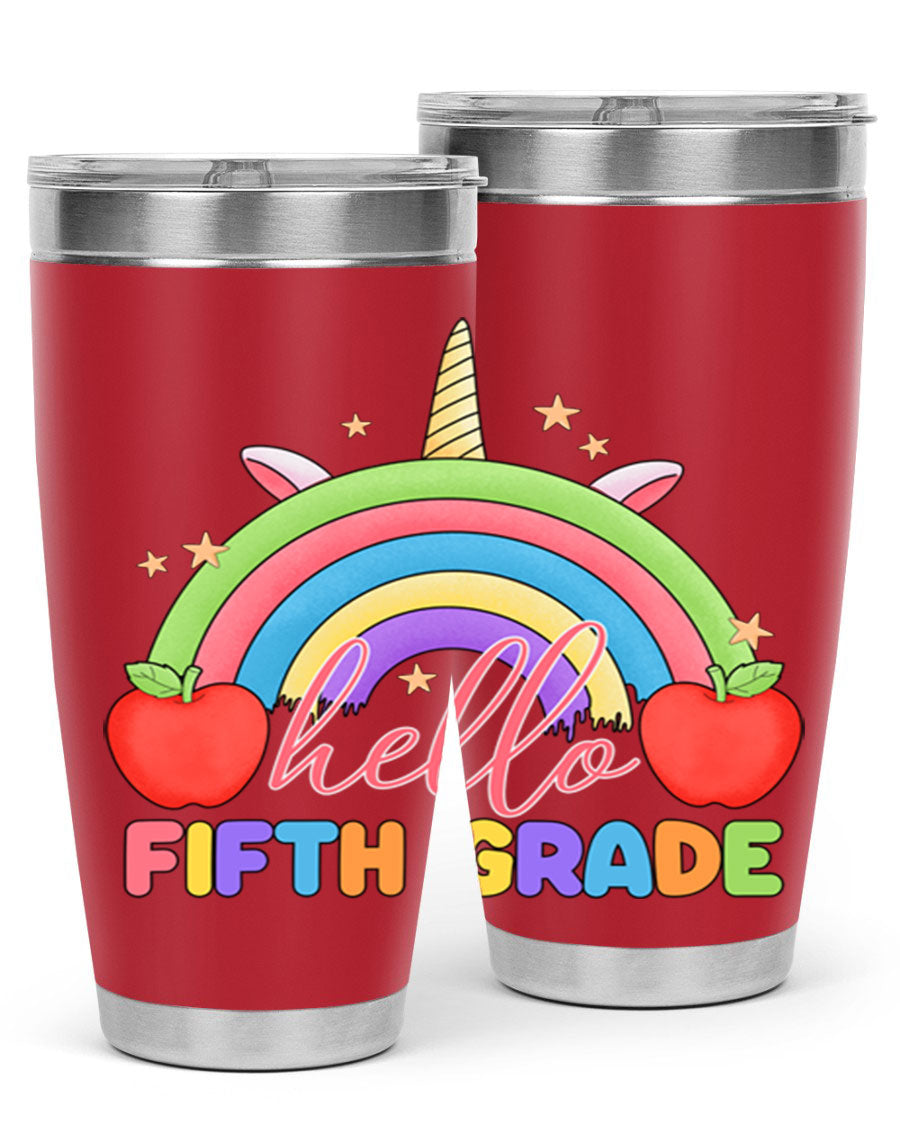 Hello 5th Grade Unicorn Rainbow Tumbler featuring a vibrant unicorn design, double wall stainless steel construction, and a drink-thru lid.