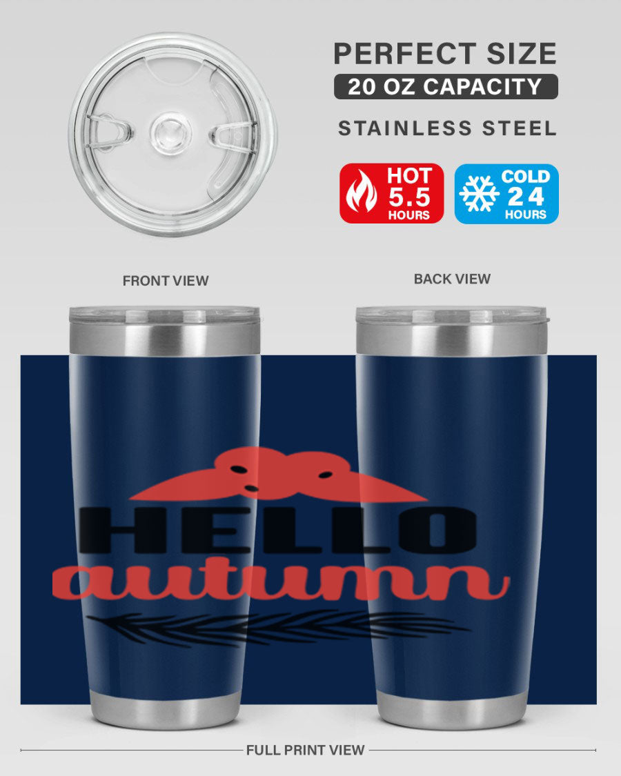 Hello Autumn 20oz tumbler featuring a fall-themed design, double wall vacuum insulation, and a drink-thru lid.