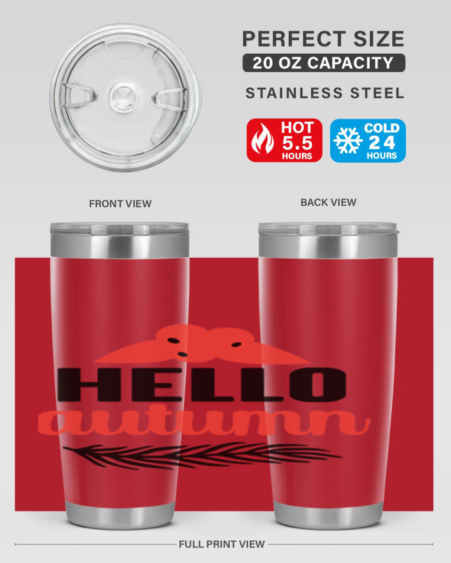 Hello Autumn 20oz tumbler featuring a fall-themed design, double wall vacuum insulation, and a drink-thru lid.