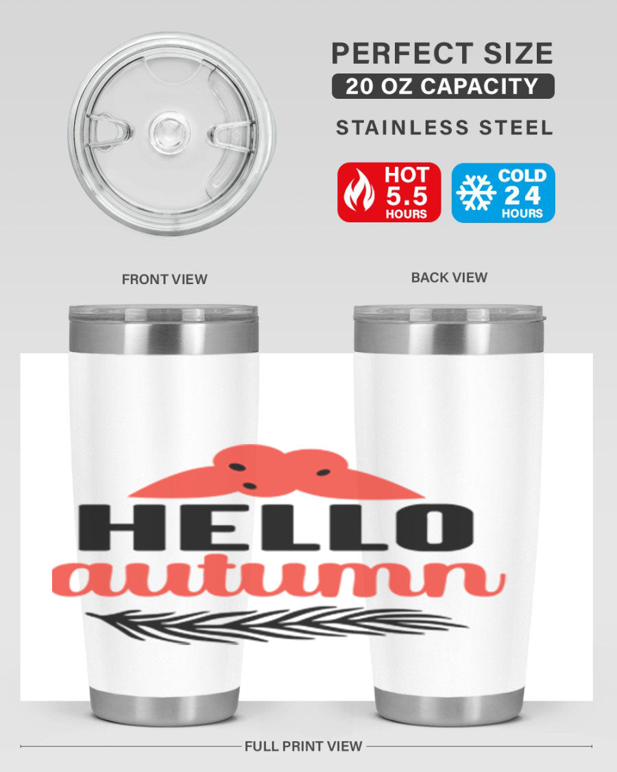 Hello Autumn 20oz tumbler featuring a fall-themed design, double wall vacuum insulation, and a drink-thru lid.