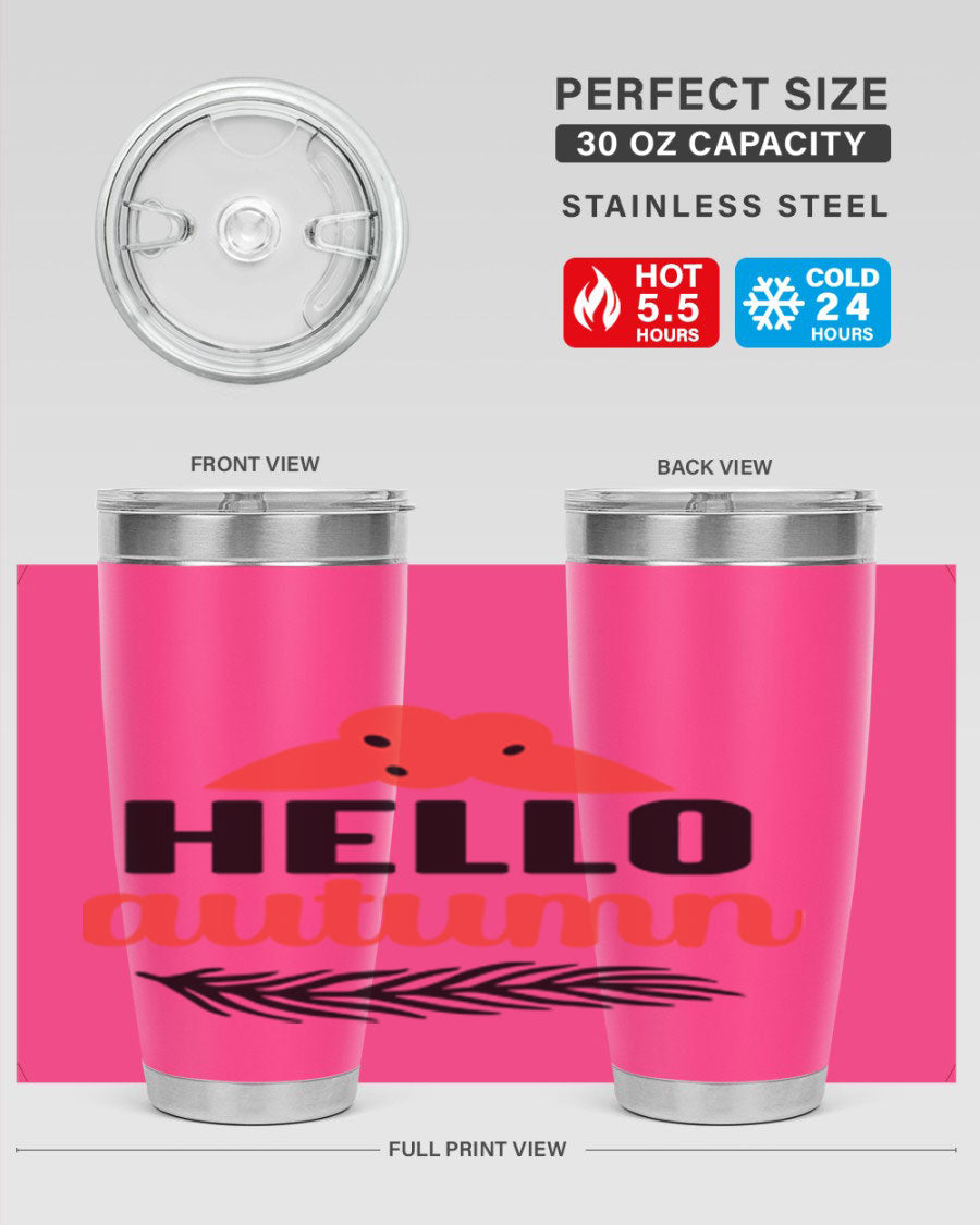 Hello Autumn 20oz tumbler featuring a fall-themed design, double wall vacuum insulation, and a drink-thru lid.
