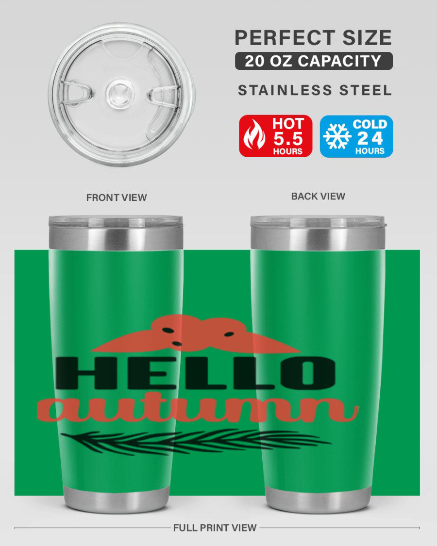 Hello Autumn 20oz tumbler featuring a fall-themed design, double wall vacuum insulation, and a drink-thru lid.