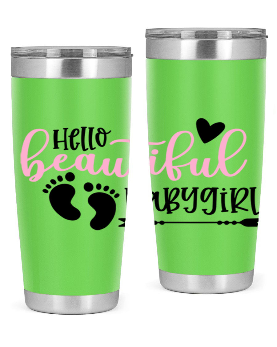 Hello Beautiful Babygirl Style 94# 20oz tumbler featuring double wall vacuum stainless steel and vibrant design.