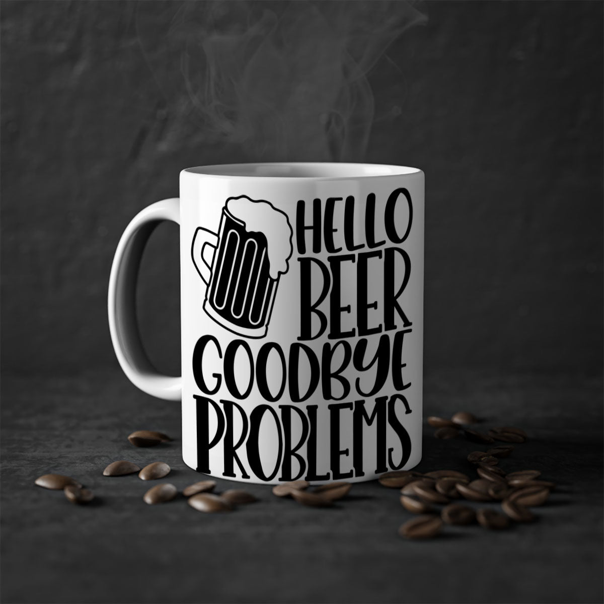 Hello Beer Goodbye Problems Mug with colorful handle and glossy finish, available in multiple colors and sizes.