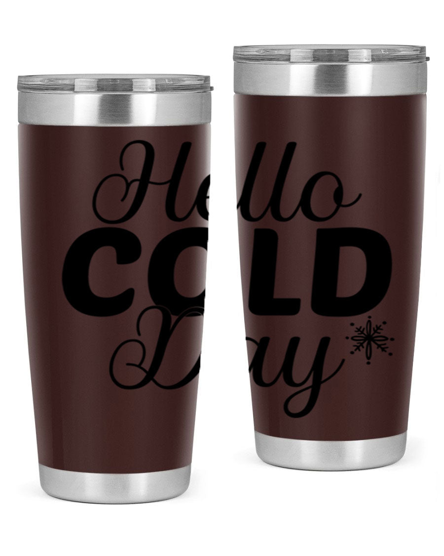 Hello Cold Day143# 20oz winter tumbler made of stainless steel with a copper lining, featuring a drink-thru lid.