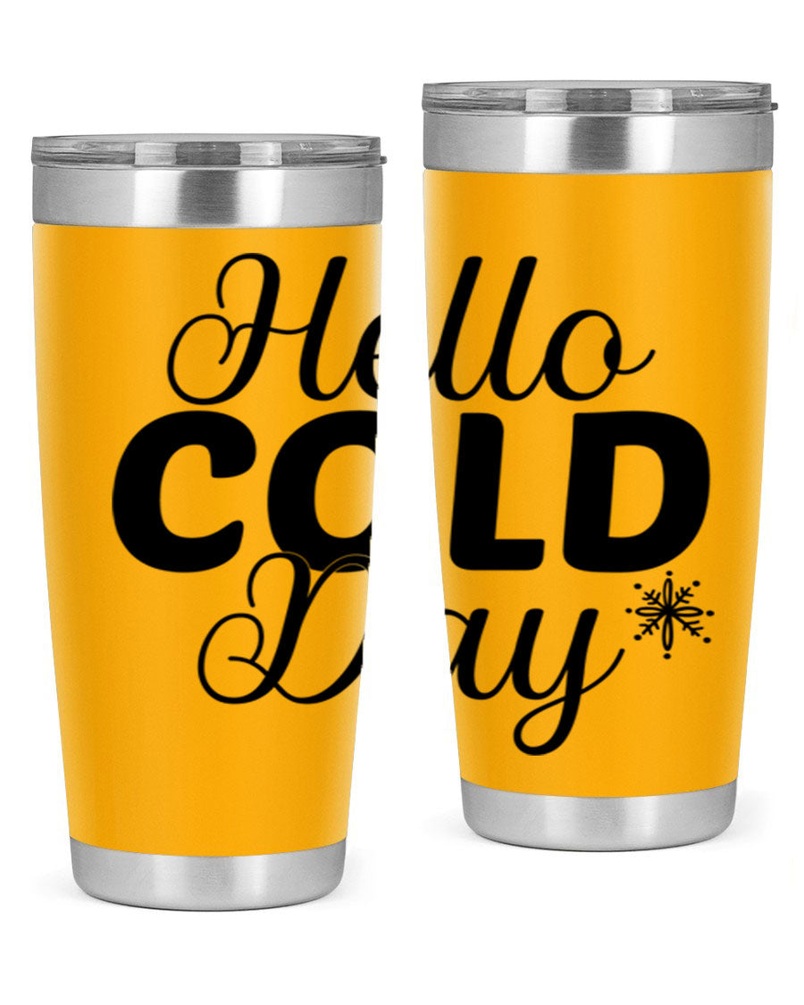 Hello Cold Day143# 20oz winter tumbler made of stainless steel with a copper lining, featuring a drink-thru lid.