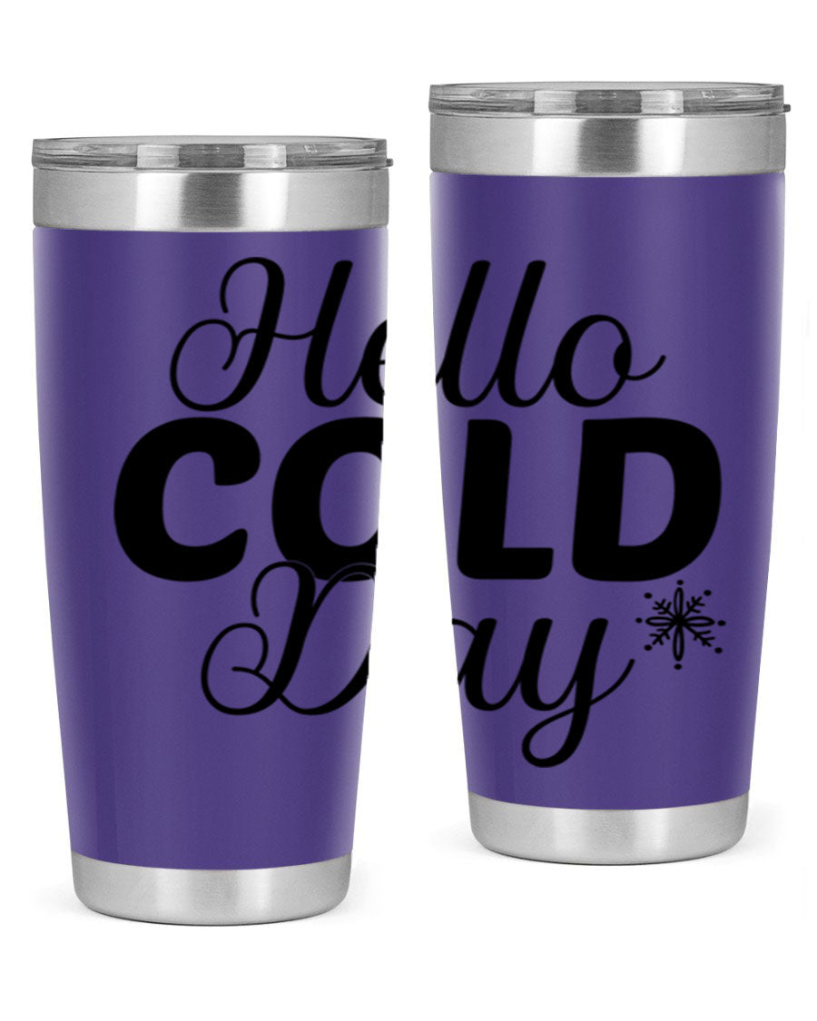 Hello Cold Day143# 20oz winter tumbler made of stainless steel with a copper lining, featuring a drink-thru lid.