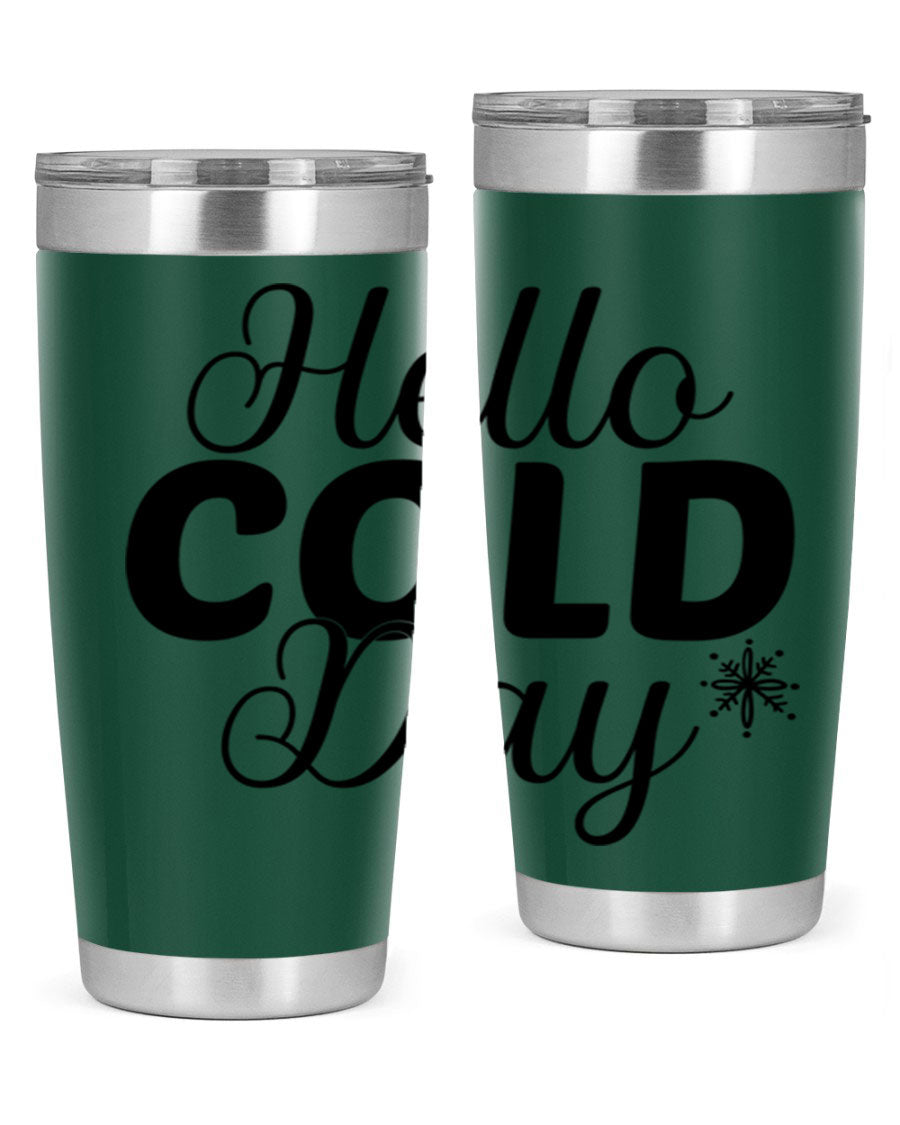 Hello Cold Day143# 20oz winter tumbler made of stainless steel with a copper lining, featuring a drink-thru lid.