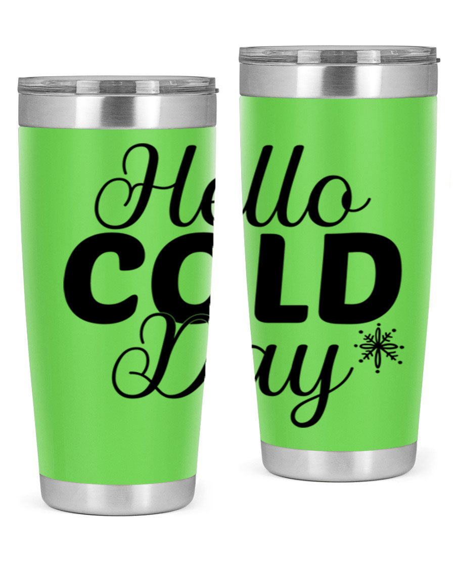 Hello Cold Day143# 20oz winter tumbler made of stainless steel with a copper lining, featuring a drink-thru lid.