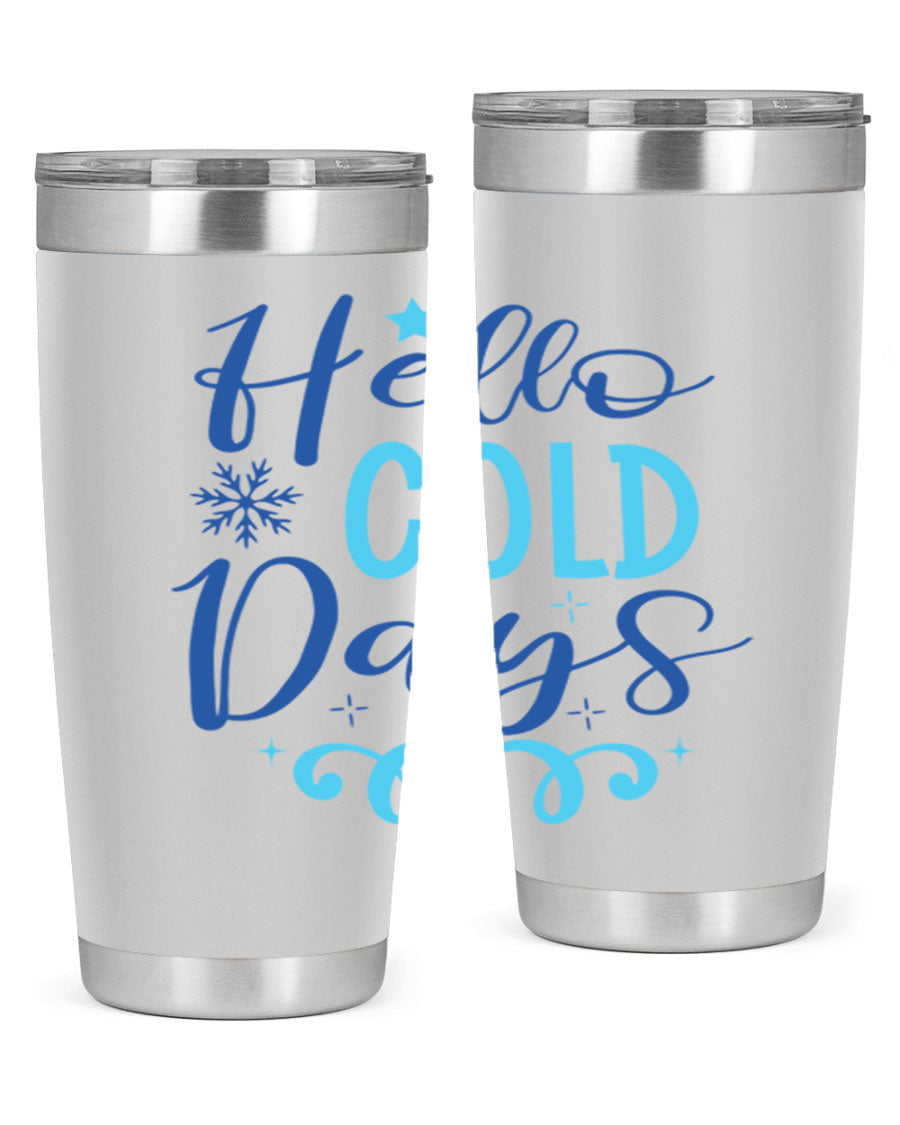 Hello Cold Days 145# Winter Tumbler in stainless steel with a stylish design, perfect for hot and cold beverages.