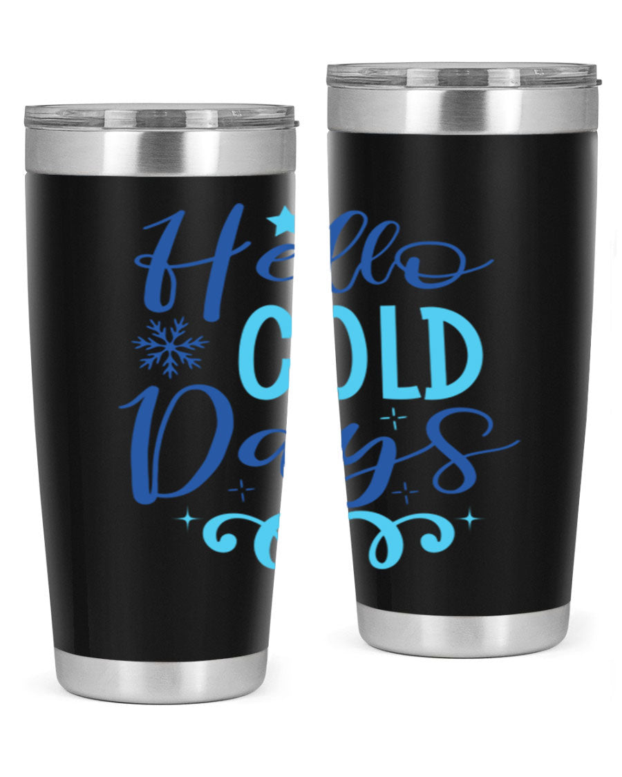Hello Cold Days 145# Winter Tumbler in stainless steel with a stylish design, perfect for hot and cold beverages.