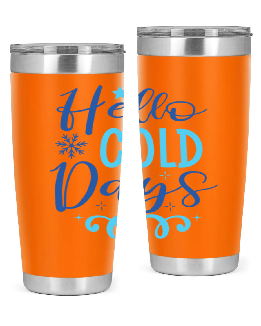 Hello Cold Days 145# Winter Tumbler in stainless steel with a stylish design, perfect for hot and cold beverages.