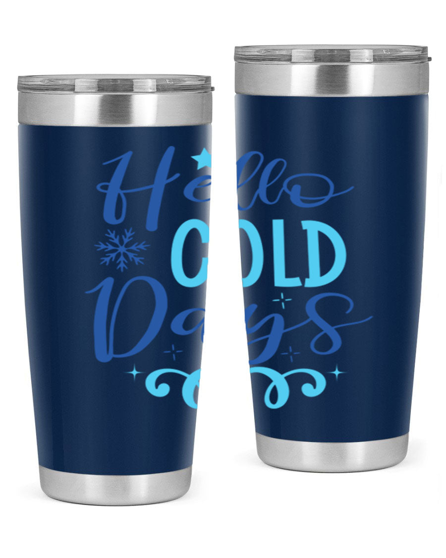 Hello Cold Days 145# Winter Tumbler in stainless steel with a stylish design, perfect for hot and cold beverages.