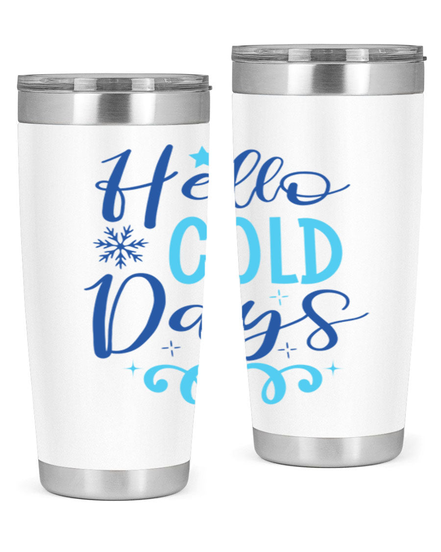 Hello Cold Days 145# Winter Tumbler in stainless steel with a stylish design, perfect for hot and cold beverages.