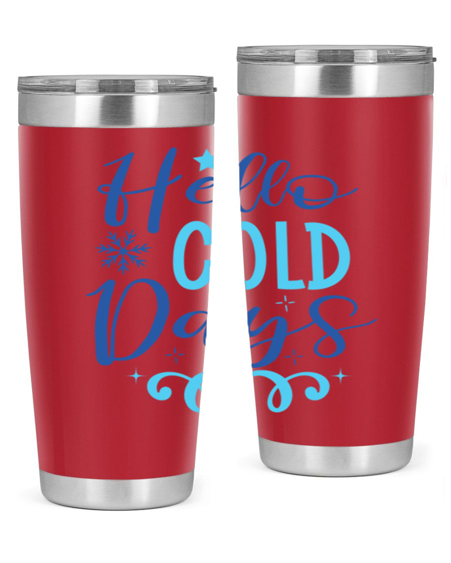 Hello Cold Days 145# Winter Tumbler in stainless steel with a stylish design, perfect for hot and cold beverages.