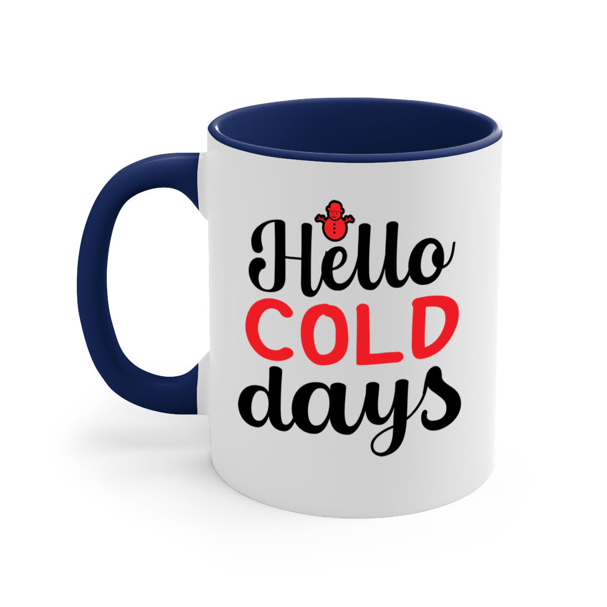 Hello cold days 147# winter mug with a glossy finish, featuring a colored handle and interior, available in multiple colors.