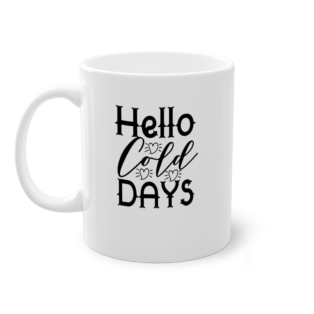Hello Cold Days 148# winter mug featuring a glossy finish, colored handle, and interior, available in multiple colors and sizes.