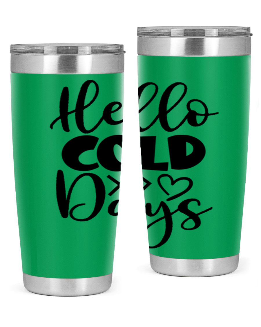Hello Cold Days 149# winter tumbler in stainless steel with a drink-thru lid, showcasing its sleek design and insulation features.