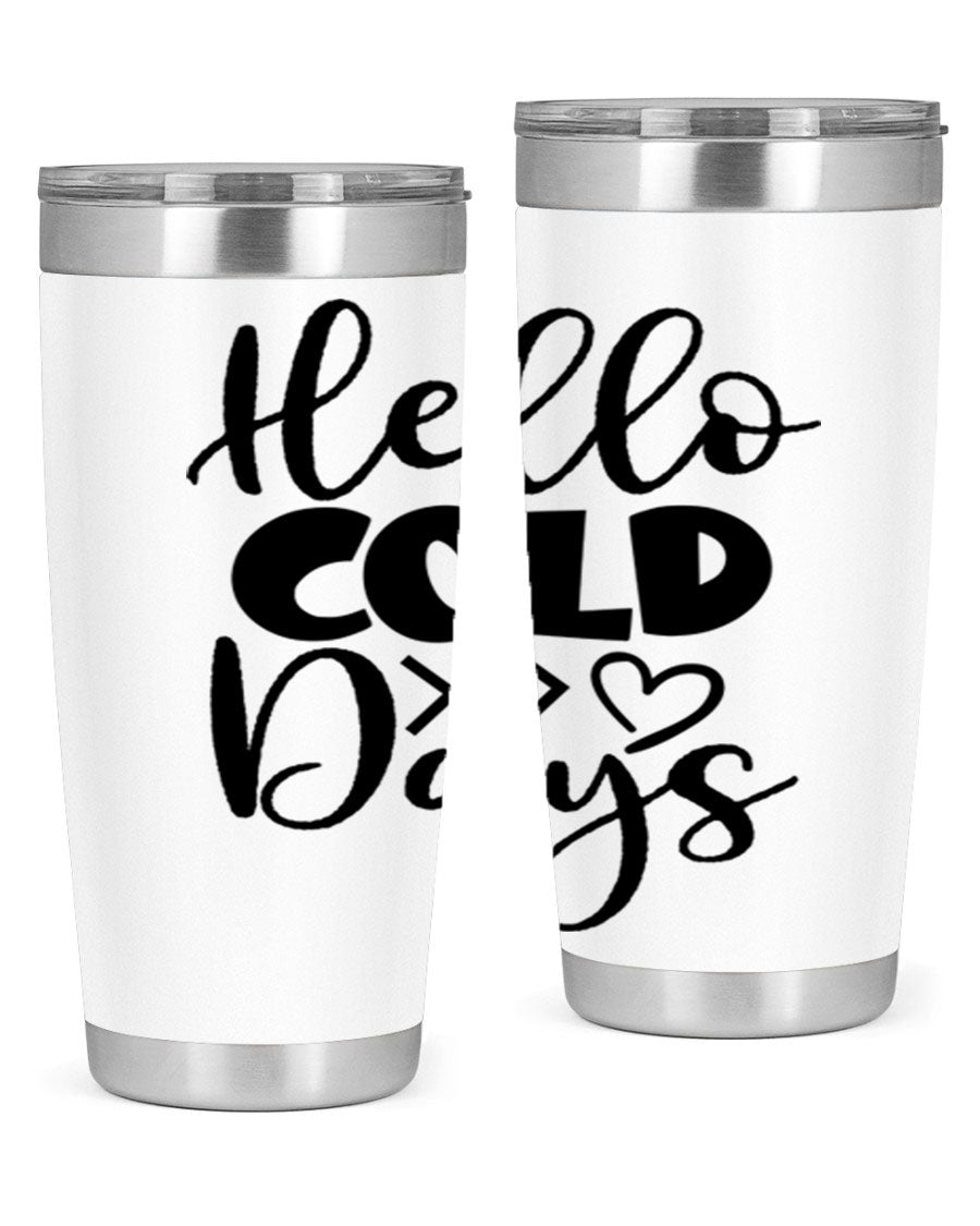 Hello Cold Days 149# winter tumbler in stainless steel with a drink-thru lid, showcasing its sleek design and insulation features.