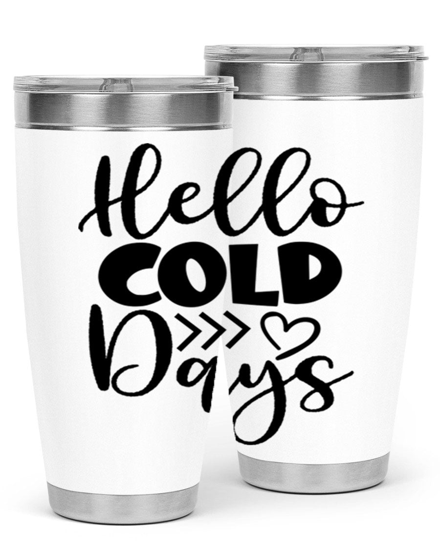 Hello Cold Days 149# winter tumbler in stainless steel with a drink-thru lid, showcasing its sleek design and insulation features.