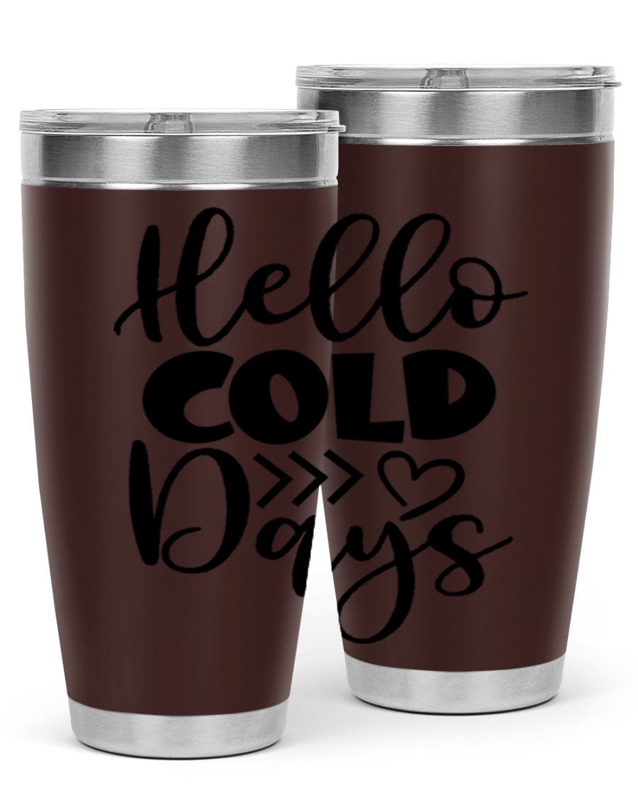 Hello Cold Days 149# winter tumbler in stainless steel with a drink-thru lid, showcasing its sleek design and insulation features.