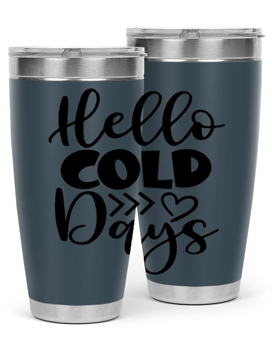 Hello Cold Days 149# winter tumbler in stainless steel with a drink-thru lid, showcasing its sleek design and insulation features.