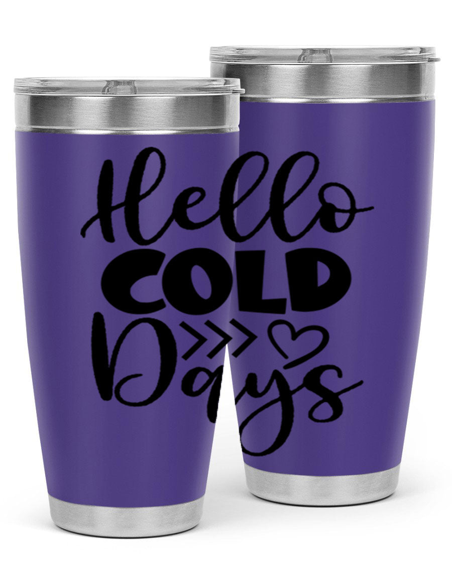Hello Cold Days 149# winter tumbler in stainless steel with a drink-thru lid, showcasing its sleek design and insulation features.