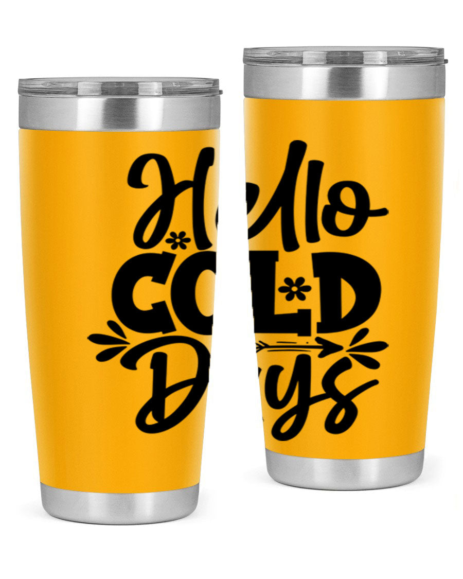 Hello Cold Days 150# winter tumbler in stainless steel with a drink-thru lid, showcasing its sleek design and double wall insulation.