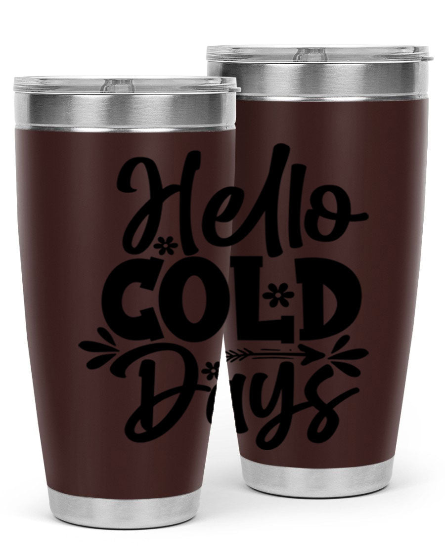 Hello Cold Days 150# winter tumbler in stainless steel with a drink-thru lid, showcasing its sleek design and double wall insulation.