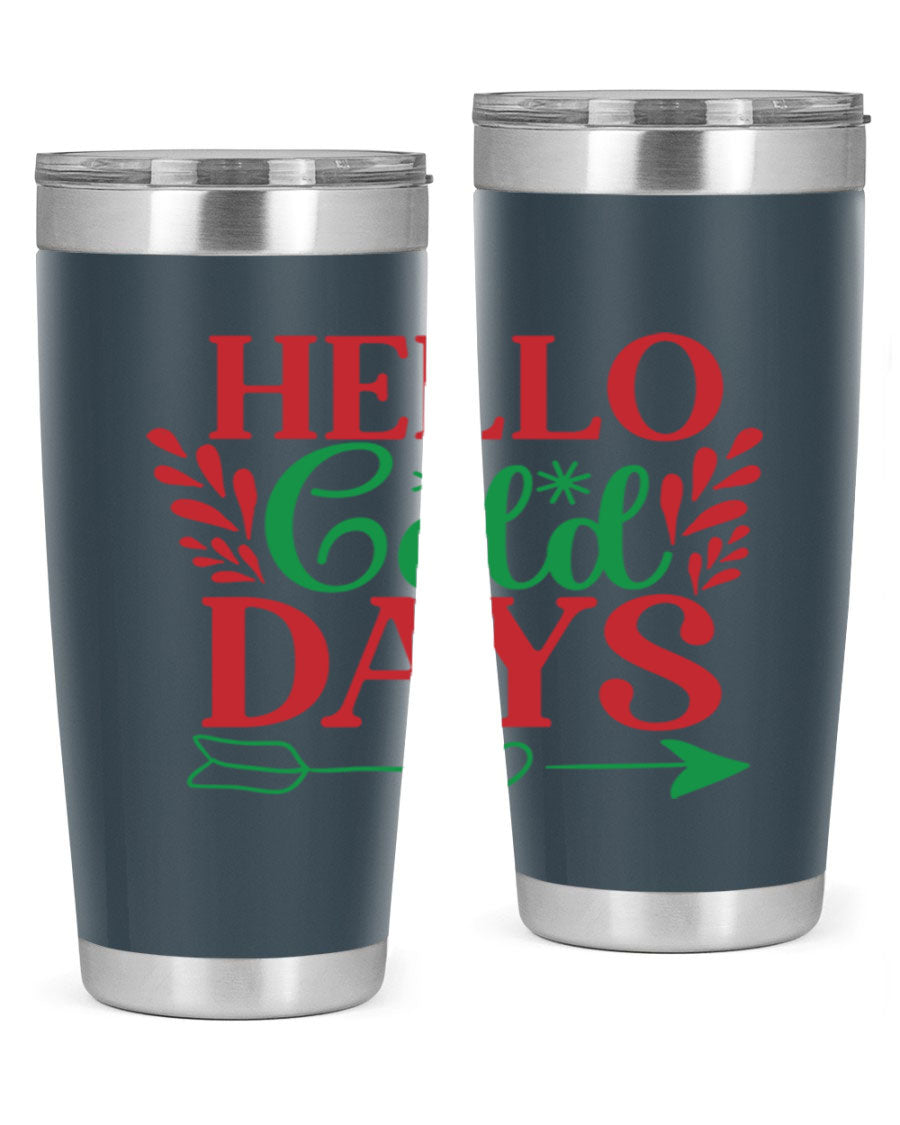 Hello Cold Days 153# Winter Tumbler in stainless steel with a drink-thru lid, showcasing its sleek design and double wall insulation.