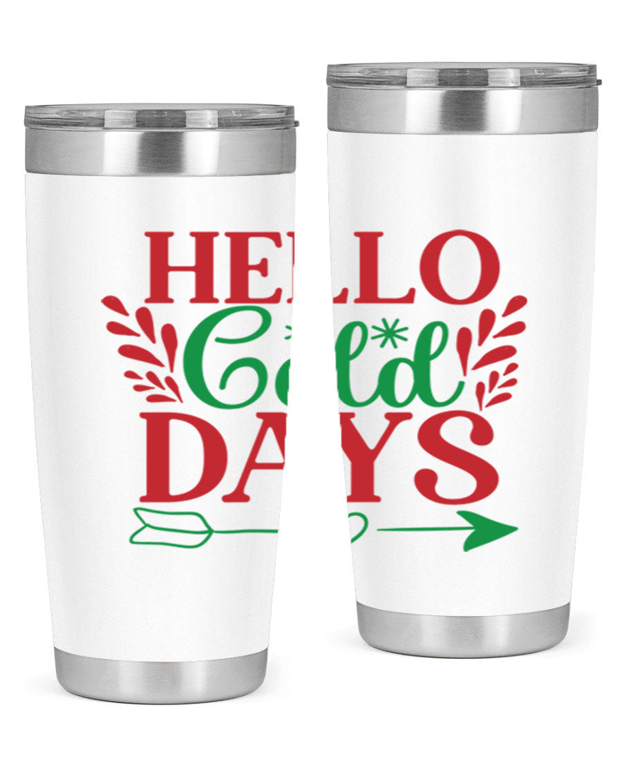 Hello Cold Days 153# Winter Tumbler in stainless steel with a drink-thru lid, showcasing its sleek design and double wall insulation.