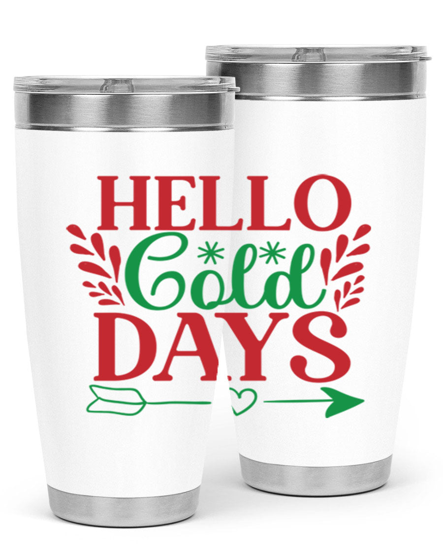 Hello Cold Days 153# Winter Tumbler in stainless steel with a drink-thru lid, showcasing its sleek design and double wall insulation.